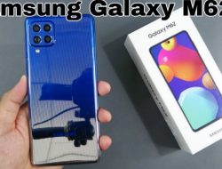 Samsung Galaxy M62 Hadir dengan Kapasitas Baterai Besar dan Daya Tahan Optimal Selama Aktivitas Intensif